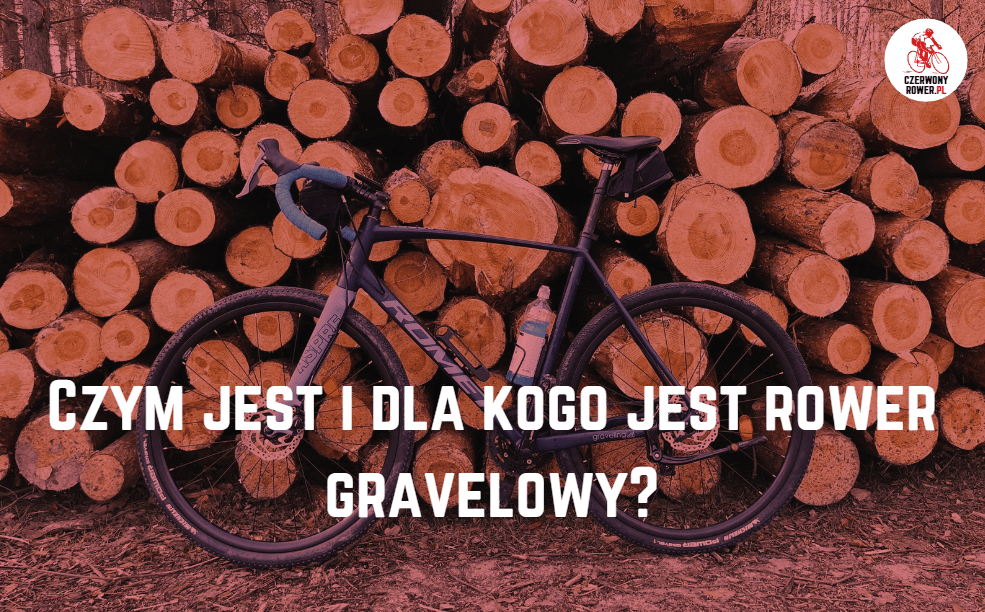 czerwonyrower.pl - co to jest gravel?